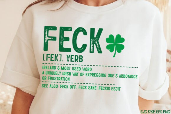 Feck Definition: A St. Patrick's Day Graphic for T-Shirt Designs
