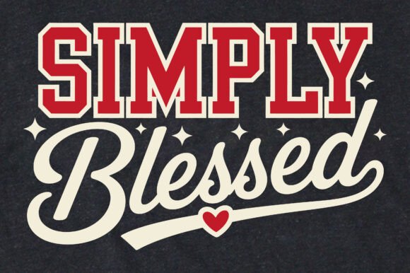 Reviewing the Simply Blessed Valentine T-Shirt Design Graphic