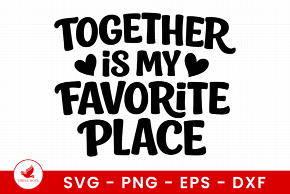 Reviewing Together is My Favorite Place SVG for T-Shirt Designs