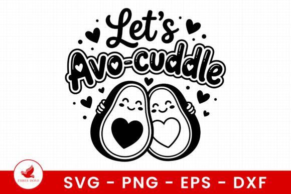 Using the Lets Avo-cuddle Graphic in T-Shirt Designs & Marketing